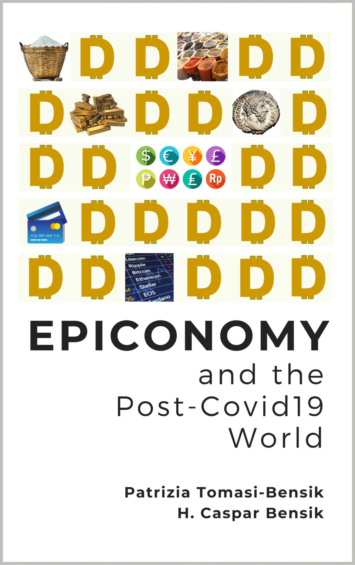 Epiconomy and the Post-Covid19 World